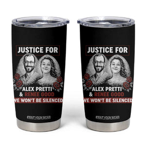Justice for Alex Pretti and Renee Good Tumbler Cup We Won’t Be Silenced Minnesota Resistance Protest TS02 Black Print Your Wear