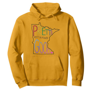 Pretti Good Minnesota Tribute Hoodie Rest in Power Rainbow Memorial TS02 Gold Print Your Wear