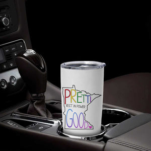 Pretti Good Minnesota Tribute Tumbler Cup Rest in Power Rainbow Memorial TS02 Print Your Wear