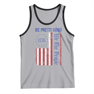 Be Pretti Good 1776 Flag Tank Top We The People Patriotic Protest TS02 Athletic Heather Black Print Your Wear