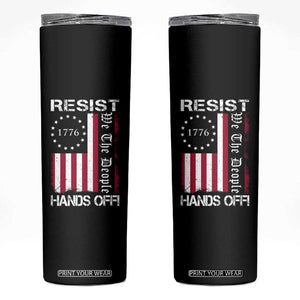 Resist Hands Off Skinny Tumbler Vintage American Betsy Ross Flag We The People TS02 Black Print Your Wear