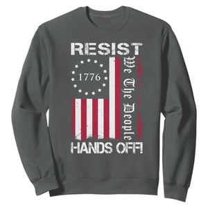 Resist Hands Off Sweatshirt Vintage American Betsy Ross Flag We The People TS02 Dark Heather Print Your Wear