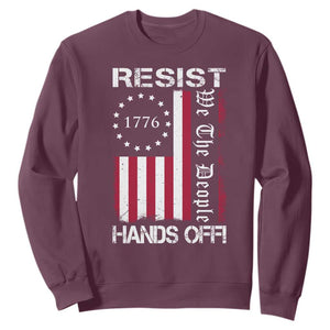 Resist Hands Off Sweatshirt Vintage American Betsy Ross Flag We The People TS02 Maroon Print Your Wear