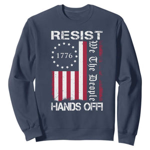 Resist Hands Off Sweatshirt Vintage American Betsy Ross Flag We The People TS02 Navy Print Your Wear