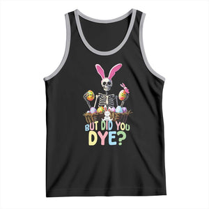 Funny Easter Skeleton Tank Top But Did You Dye Easter Day Sunday TS02 Black Athletic Heather Print Your Wear
