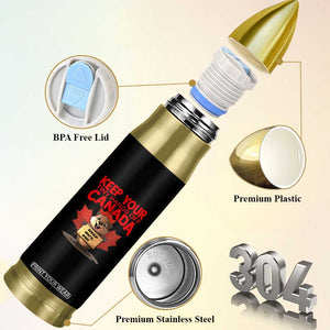 Keep Your Tiny Hands Off Canada Bullet Tumbler Not For Sale Canadian Maple Leaf Beaver TS02 Print Your Wear
