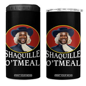 Funny Shaquille Oatmeal 4 in 1 Can Cooler Tumbler Shaq O'neal Meme Cereal Parody TS02 One Size: 16 oz Black Print Your Wear