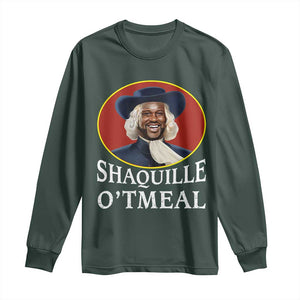 Funny Shaquille Oatmeal Long Sleeve Shirt Shaq O'neal Meme Cereal Parody TS02 Dark Forest Green Print Your Wear