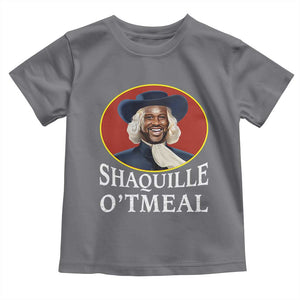 Funny Shaquille Oatmeal Toddler T Shirt Shaq O'neal Meme Cereal Parody TS02 Charcoal Print Your Wear