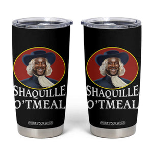 Funny Shaquille Oatmeal Tumbler Cup Shaq O'neal Meme Cereal Parody TS02 Black Print Your Wear