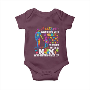 Autism Mom Baby Onesie Who Never Gives Up Family Support Autistic TS02 Maroon Print Your Wear