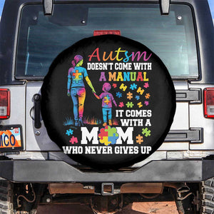 Autism Mom Spare Tire Cover Who Never Gives Up Family Support Autistic TS02 No hole Black Print Your Wear