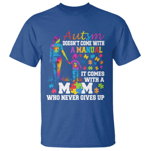 Autism Mom T Shirt Who Never Gives Up Family Support Autistic TS02 Royal Blue Print Your Wear