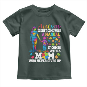 Autism Mom Toddler T Shirt Who Never Gives Up Family Support Autistic TS02 Dark Forest Green Print Your Wear
