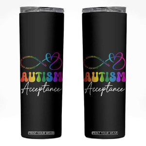 Autism Acceptance Skinny Tumbler Advocate Educate Accomodate Include Rainbow Infinity Symbol TS02 Black Print Your Wear