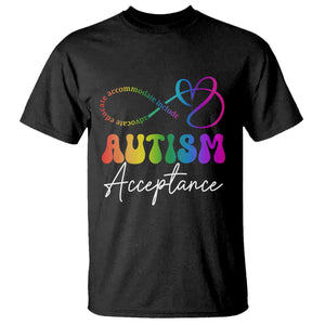 Autism Acceptance T Shirt Advocate Educate Accomodate Include Rainbow Infinity Symbol TS02 Black Print Your Wear