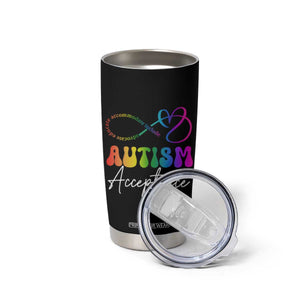 Autism Acceptance Tumbler Cup Advocate Educate Accomodate Include Rainbow Infinity Symbol TS02 Print Your Wear