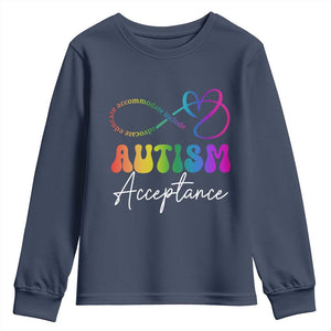 Autism Acceptance Youth Sweatshirt Advocate Educate Accomodate Include Rainbow Infinity Symbol TS02 Navy Print Your Wear