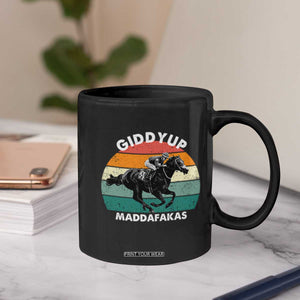 Giddy Up Madafakas Retro Sunset Horse Racing Coffee Mug Funny Sarcastic Equestrian Jockey Vintage 70s TS02 Print Your Wear