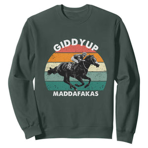 Giddy Up Madafakas Retro Sunset Horse Racing Sweatshirt Funny Sarcastic Equestrian Jockey Vintage 70s TS02 Dark Forest Green Print Your Wear