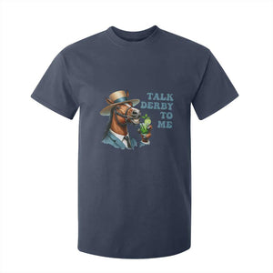 Talk Derby To Me T Shirt For Kid Funny Horse Racing KY Racing Day TS02 Navy Print Your Wear