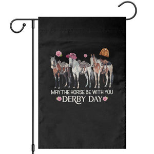 May The Horse Be With You Derby Day 2026 Garden Flag Funny Horse Racing Triple Horse Equestrian Graphic TS02 Black Print Your Wear