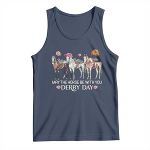 May The Horse Be With You Derby Day 2026 Tank Top Funny Horse Racing Triple Horse Equestrian Graphic TS02 Navy Print Your Wear