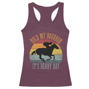 Hold My Bourbon It’s Derby Day Vintage Sunset Racerback Tank Top Funny Horse Racing Enthusiast Retro Graphic TS02 Maroon Print Your Wear