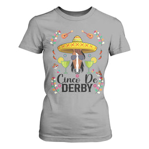 Cinco De Derby Funny Horse Racing Fiesta T Shirt For Women Mexican Sombrero and Margarita Horse Lover TS02 Sport Gray Print Your Wear