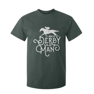 I Am A Derby Old Man Vintage Distressed Graphic T Shirt For Kid Classic Horse Racing Enthusiast Father’s Day Gift TS02 Dark Forest Green Print Your Wear