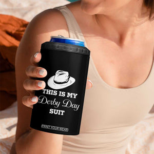 This Is My Derby Day Suit Fedora Hat Graphic 4 in 1 Can Cooler Tumbler Funny Sarcastic Horse Racing Fan Part TS02 Print Your Wear