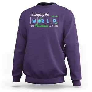 Specialist Teacher Sweatshirt Changing The World One Phoneme At A Time Teaching Appreciation TS02 Purple Print Your Wear
