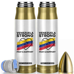 Venezuela Strong Pray and Support Bullet Tumbler Solidarity Patriotic Venezuelan Flag Map Heart TS02 White Print Your Wear