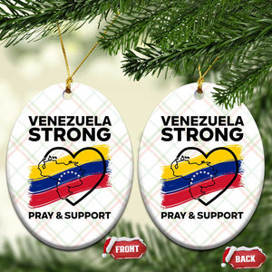 Venezuela Strong Pray and Support Ceramic Ornament Solidarity Patriotic Venezuelan Flag Map Heart