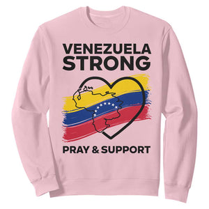Venezuela Strong Pray and Support Sweatshirt Solidarity Patriotic Venezuelan Flag Map Heart