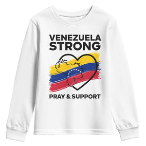 Venezuela Strong Pray and Support Youth Sweatshirt Solidarity Patriotic Venezuelan Flag Map Heart