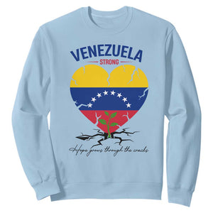 Venezuela Strong Healing Support Sweatshirt Hope Grows Through Cracks Venezuelan Flag Heart