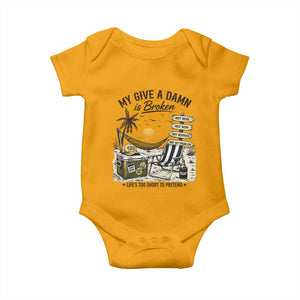My Give A Damn Is Broken Funny Retirement Graphic Baby Onesie Beach Vacation IDGAF Chill Mode No Problem TS02 Gold Print Your Wear