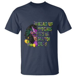 Funny Mardi Gras T Shirt Bead Up Bitches Woman with Mask Carnival Parade TS02 Navy Printyourwear