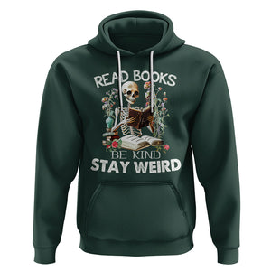 Reading Skeleton Hoodie Read Books Be Kind Stay Weird Funny Book Lover TS02 Dark Forest Green Printyourwear