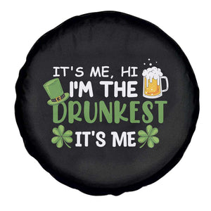 Funny St Patricks Day Drinking Spare Tire Cover It's Me Hi I'm The Drunkest Beers Lovers TS02 Print Your Wear