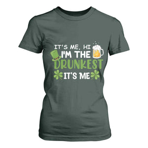 Funny St Patricks Day Drinking T Shirt For Women It's Me Hi I'm The Drunkest Beers Lovers TS02 Dark Forest Green Print Your Wear