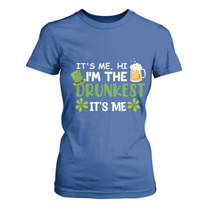 Funny St Patricks Day Drinking T Shirt For Women It's Me Hi I'm The Drunkest Beers Lovers TS02 Royal Blue Print Your Wear