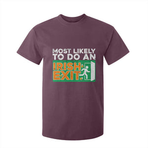 Funny St Patricks Day T Shirt For Kid Most Likely To Do An Irish Exit TS02 Maroon Print Your Wear