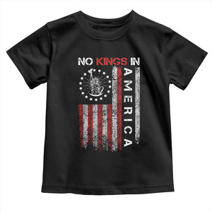 No Kings In America Toddler T Shirt Retro Freedom American Betsy Ross Flag TS02 Black Print Your Wear