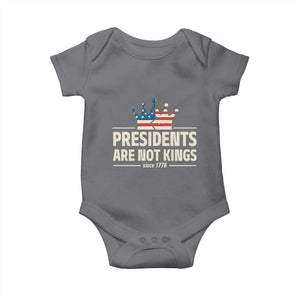 Presidents Are Not Kings Baby Onesie Since 1776 American Flag TS02 Charcoal Print Your Wear