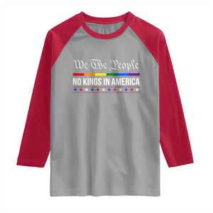 No Kings In America Raglan Shirt We The People TS02 Sport Gray Red Print Your Wear
