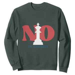 No Kings In America Chess Sweatshirt White King TS02 Dark Forest Green Print Your Wear