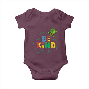 Lucky Shamrock Be Kind Baby Onesie Autism Leprechaun St Patricks Day TS02 Maroon Print Your Wear