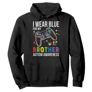 Autism Awareness Gamer Hoodie I Wear Blue for My Brother Video Game Family Support TS02 Black Print Your Wear